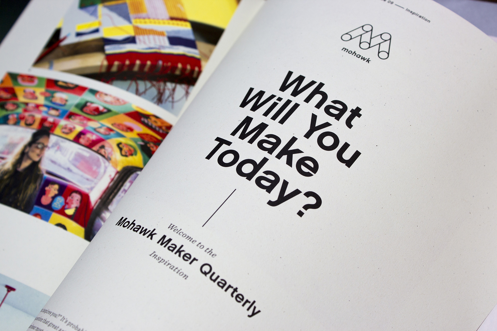 Close-up of typography inside that reads "What will you make today?"