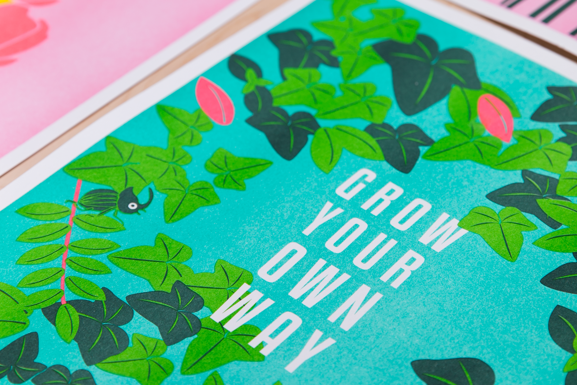 Close-up of Grow Your Own Way riso print