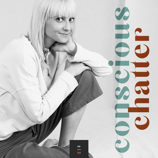 Conscious Chatter podcast cover image
